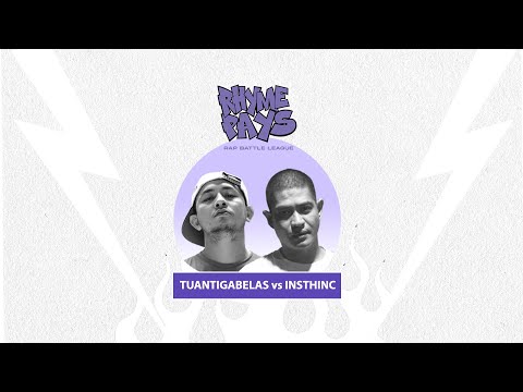 RHYME PAYS BATTLE RAP LEAGUE S1 - TUANTIGABELAS Vs INSTHINC