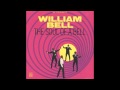 Never Like This Before - William Bell - Stax 1966
