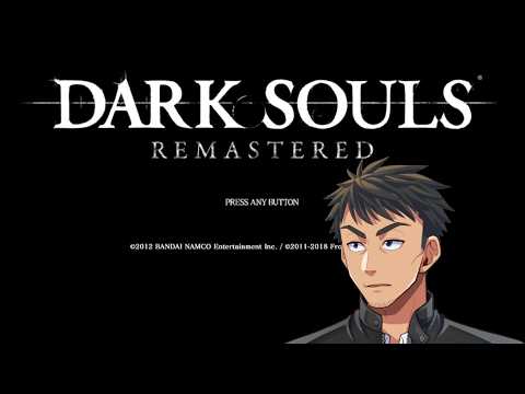 (#darksoulsremastered )完全初見 DARKSOULS REMASTERED 第7回(#Vtuber)