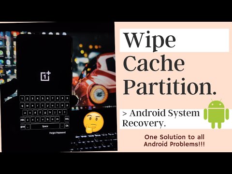 How to Clear Cache Partition on Android - How to Wipe Cache Data (System Recovery) 2021 Tutorial