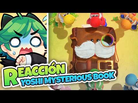 Sentimientos encontrados | Reacción a Yoshi and the Mysterious Book Trailer
