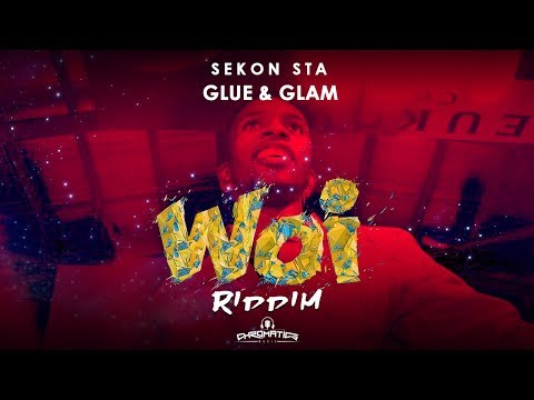 Sekon Sta - Glue & Glam (Woi Riddim) "Soca 2018"  (Trinidad)