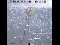 Frankie Ruiz - En Época De Celo (1989)