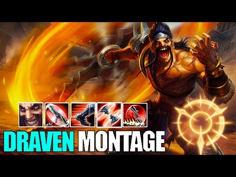 Draven Montage 9 - Best Draven Plays 2018 | League Of Legends Mid