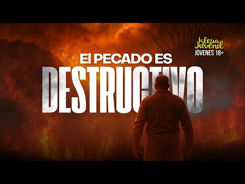 EL PECADO ES DESTRUCTIVO - ARSENIO RAMIREZ
