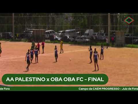 AA PALESTINO 2 x 0 OBA OBA FC - Final #liga2022