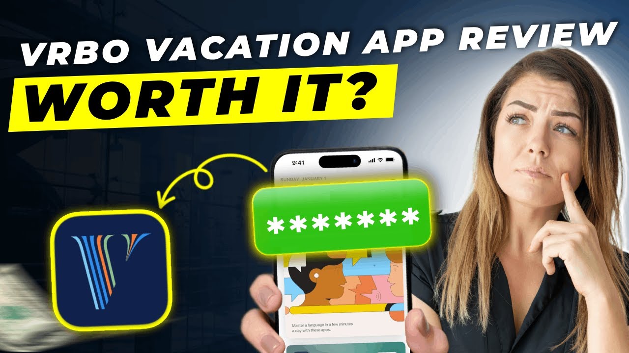 Vrbo Vacation App Review 2025 | Pros and Cons – Honest & Unbiased