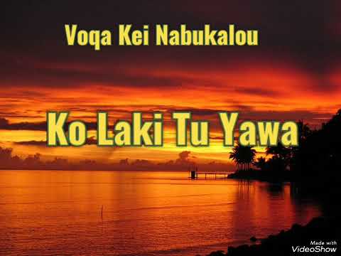 Voqa Kei Nabukalou - Ko Laki Tu Yawa (Cover)