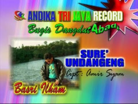 SURE UNDANGENG - BASRI ILHAM