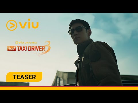 [TEASER] Taxi Driver 3 | Lee Je Hoon | Viu Original