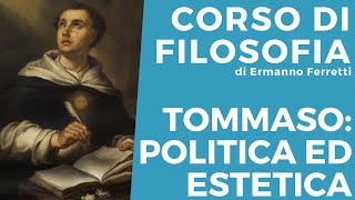 Tommaso d'Aquino: politica ed estetica