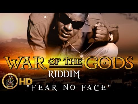 Dejavu - Fear No Face (Raw) [War Of The Gods Riddim] November 2015