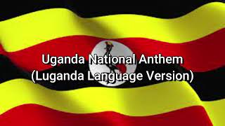 Uganda National Anthem (Luganda Version) Lyrics