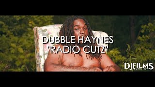 Dubble Haynes - 'Radio Cutz
