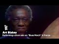 Art Blakey - Blues March Drum Solo (France, 1974)