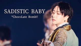*ChocoLate Bomb!! "SADISTIC BABY" DDフリラ2