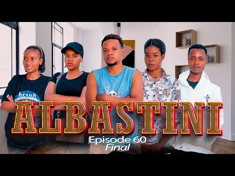 ALBASTINI _ Ep 60 FINAL