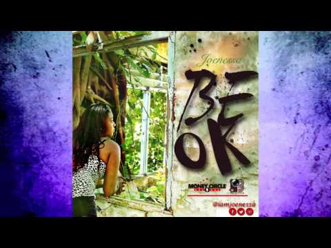 Joenessa - Be Ok (New Release 2017)