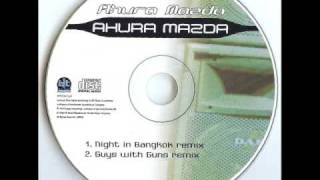 Ahura Mazda Ahura Mazda Night in Bangkok Remix
