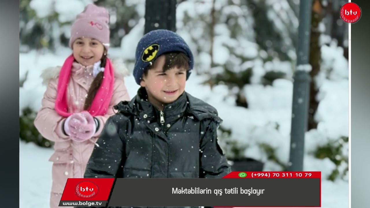 Məktəblilərin qış tətili başlayır