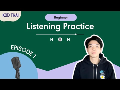 Thai Listening Practice | EP.1 | Beginner