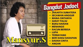 Download lagu MANSYUR.S - Koleksi lawas dangdut kenangan II Nostalgia masa silam mp3