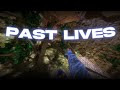 Past Lives ( Gorilla Tag Montage)