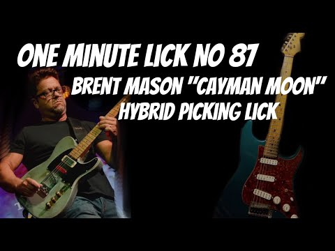 One Minute Lick No. 87  Brent Mason "Cayman Moon" Hybrid Picking Guitar Lick