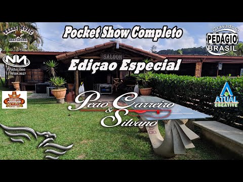 PEÃO CARREIRO E SILVANO - Pocket Show Completo (Edição Especial)