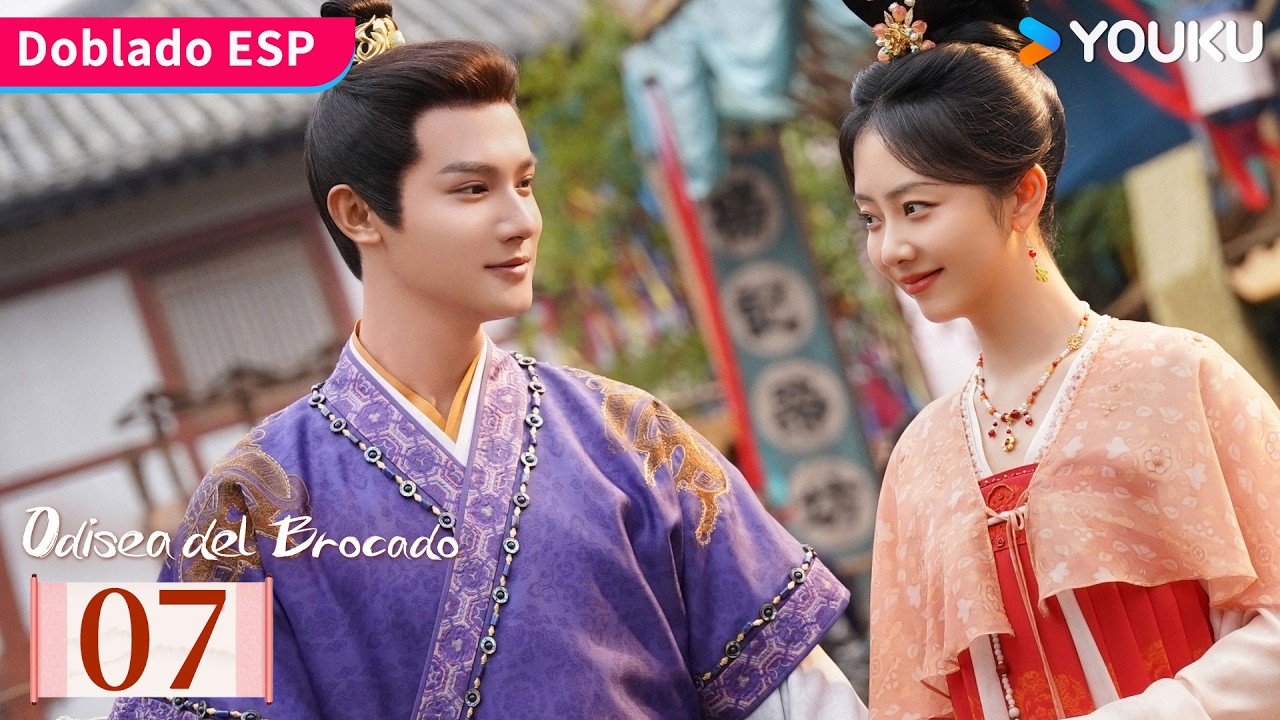【Doblado ESP】Odisea del Brocado EP07 | Tan Songyun / Zheng Yecheng | YOUKU