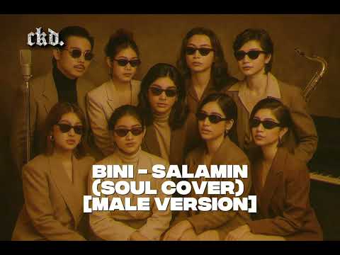 SALAMIN, SALAMIN - BINI (SOUL COVER)[MALE VERSION]