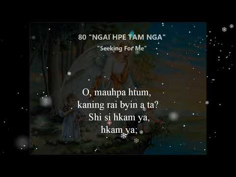 Kachin Hymns No.80  Ngai hpe tam nga