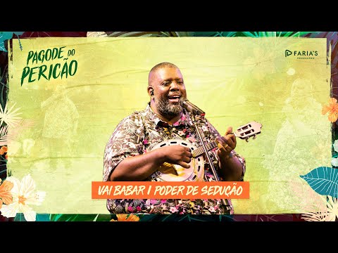 Video thumbnail for Vai Babar / Poder de Sedução (Ao Vivo)