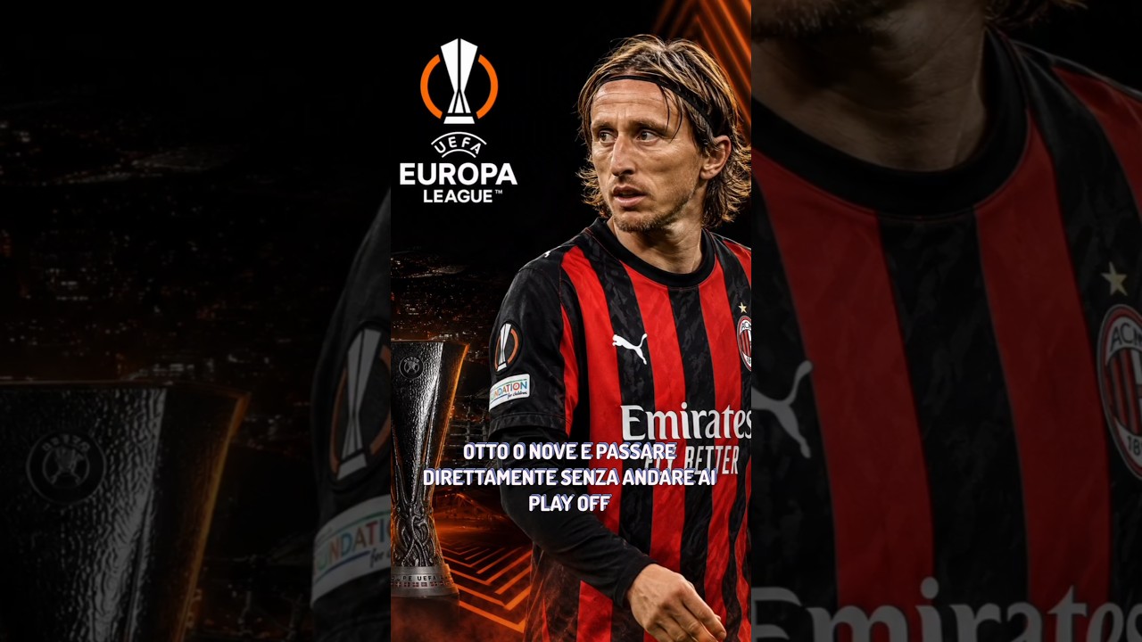 Il MILAN deve PUNTARE all’EUROPA LEAGUE!