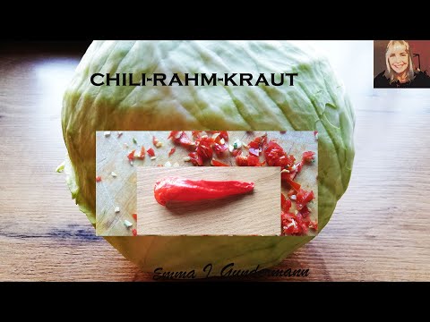 Chili-Rahm-Kraut | leckeres Weißkraut Rezept