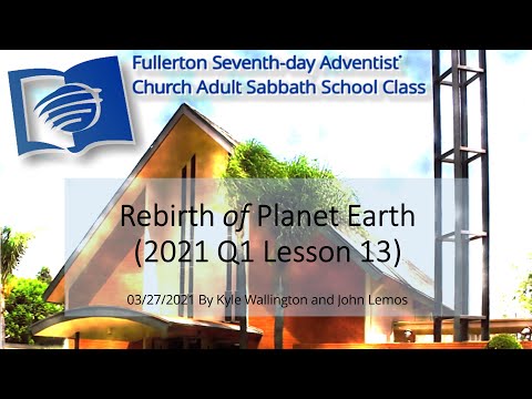 Rebirth of Planet Earth (2021 Q1 Lesson 13)