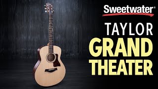 Video thumbnail for Taylor's All New Grand Theater Acoustic Guitars by Sweetwater