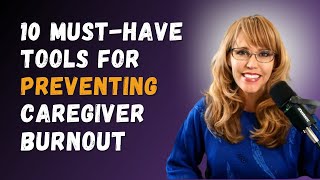 Caregiver ALERT! Reduce STRESS and BURNOUT Now!