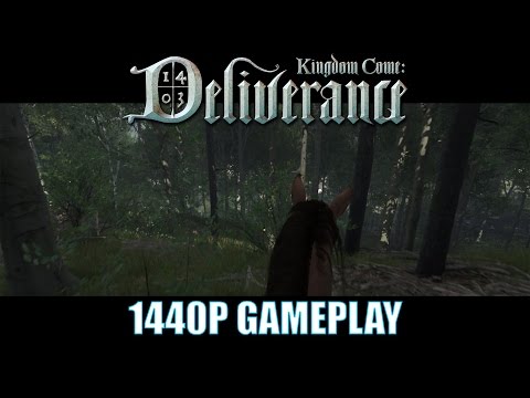Kingdom Come Deliverance BETA 1440 Max Settings Gameplay - The Forest