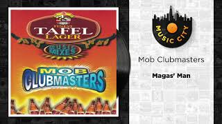 Download lagu Mob Clubmasters - Magas' Man |  Audio mp3