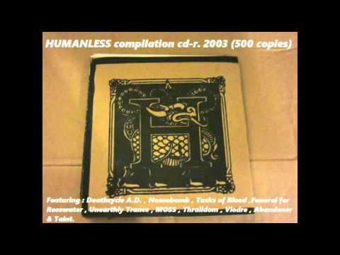 HUMANLESS compilation cd r 2003.  Rare Black Metal Sludge Doom comp