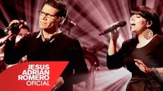 Hasta acabar mi viaje - Jesús Adrián Romero feat. Rocio Cereceres — #SoplandoVida