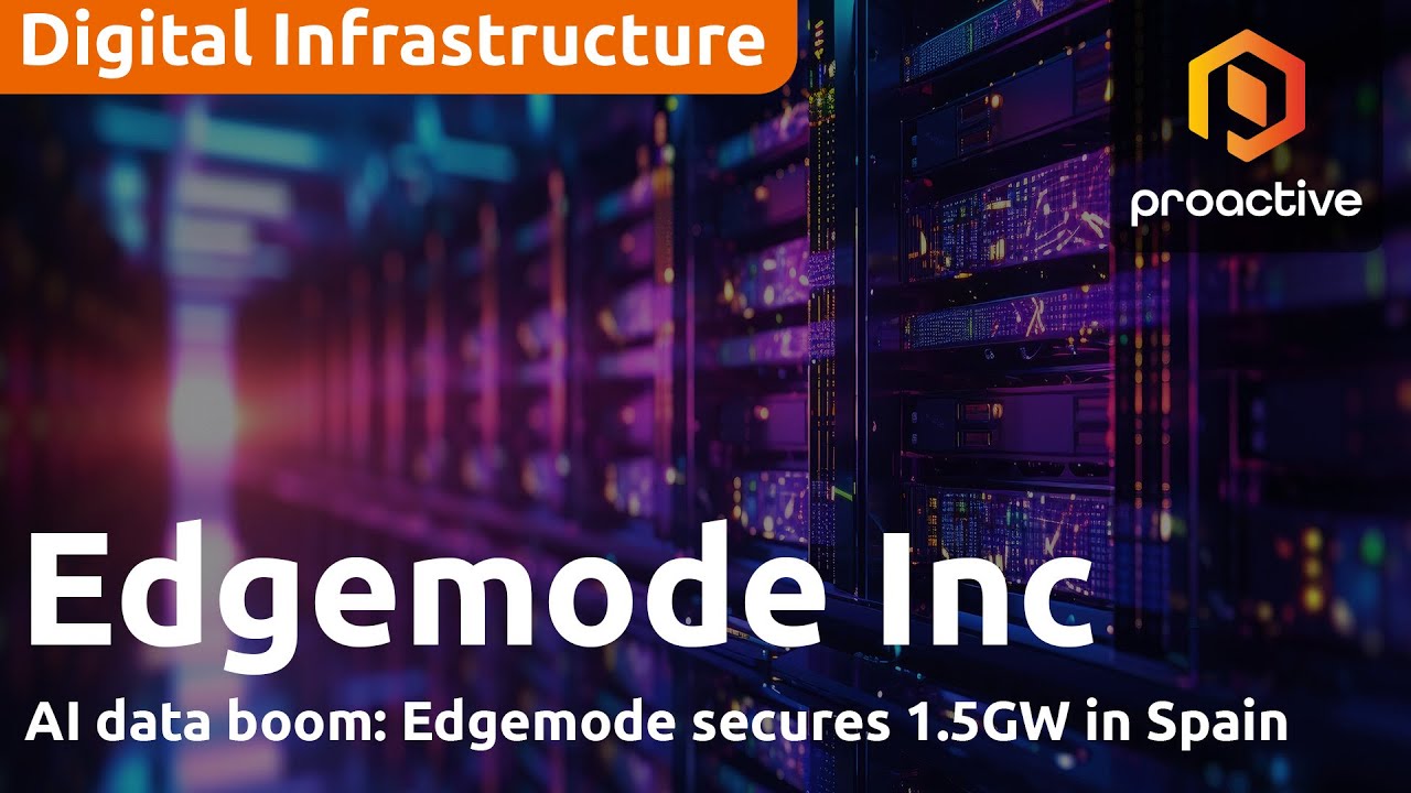 EdgeMode scales AI infrastructure with Spain deal; CEO discusses unique model 