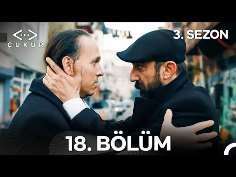 Çukur 3. Sezon 18. Bölüm (Full HD)