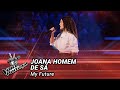 Joana Homem De Sá My Future Blind Audition The Voice Portugal
