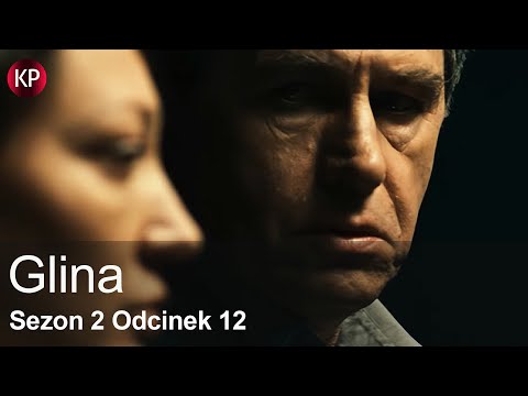 Glina | Sezon 2 - Odcinek 12 | Polski Serial Kryminalny | Całe Odcinki | Seriale Online | Za Darmo