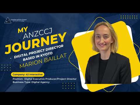 Marion Baillat: Bridging Digital Transformation in Japan | My ANZCCJ Journey