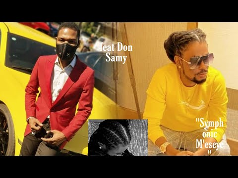 SYMPHONIC NEW SINGLE VIDEO M'eseye Feat Don Samy
