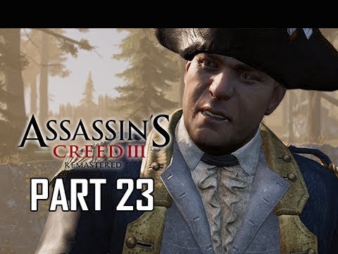 ASSASSIN'S CREED 3 REMASTERED Walkthrough Gameplay Part 23 (AC3)