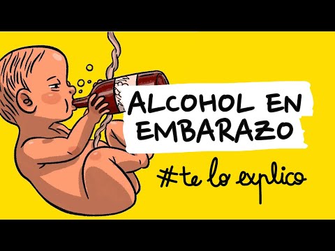POR QUÉ ES MALO BEBER ALCOHOL DURANTE EL EMBARAZO | #TELOEXPLICO